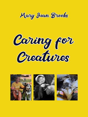 cover image of Caring for Creatures